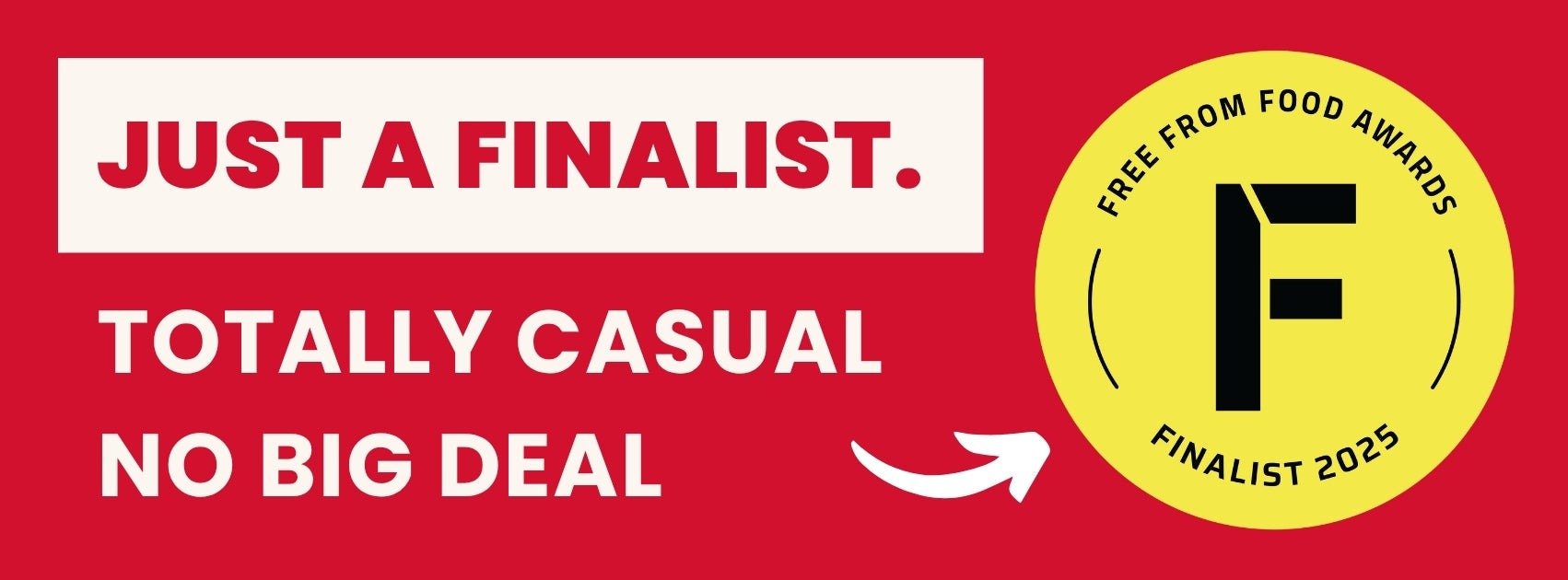 We're A Finalist: Free From Awards 2025
